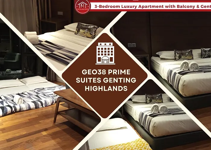 Geo38 Prime Suites Genting Highlands